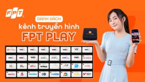 danh sách các kênh truyền hình fpt play