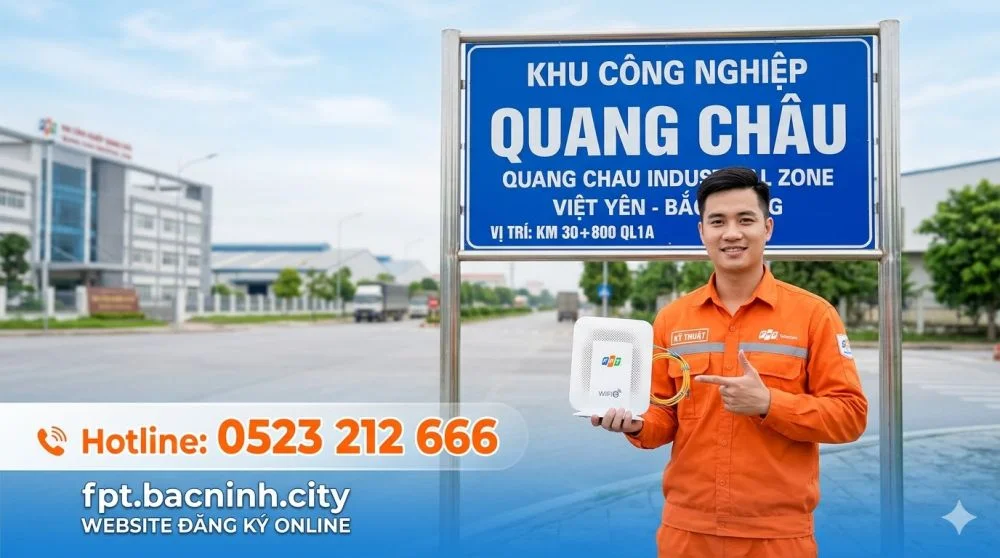 lắp mạng fpt kcn quang châu bắc giang cũ bắc ninh mới